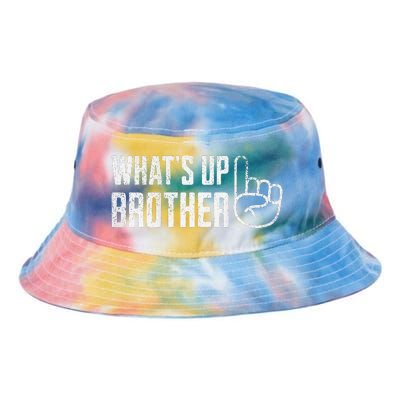 Funny Sketch Streamer Whats Up Brother Tie Dye Newport Bucket Hat