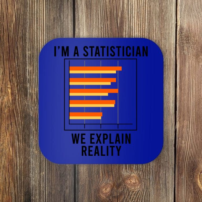 Funny Saying Statistics Data Science Analyst Cute Gift Coaster