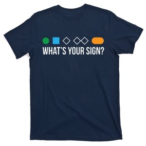 Funny Ski Skier Or Snowboard What's Your Sign Gift T-Shirt