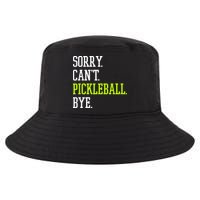 funny saying Sorry Can't Pickleball bye player Cool Comfort Performance Bucket Hat