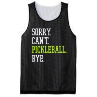 funny saying Sorry Can't Pickleball bye player Mesh Reversible Basketball Jersey Tank