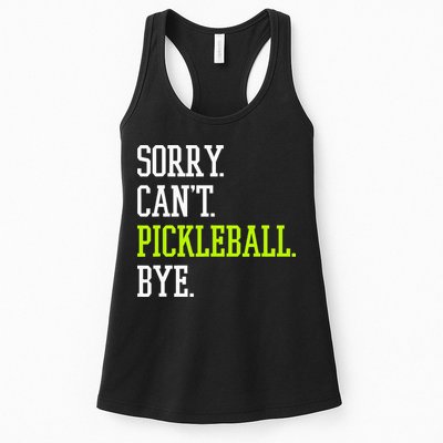 funny saying Sorry Can't Pickleball bye player Womens Tank Top