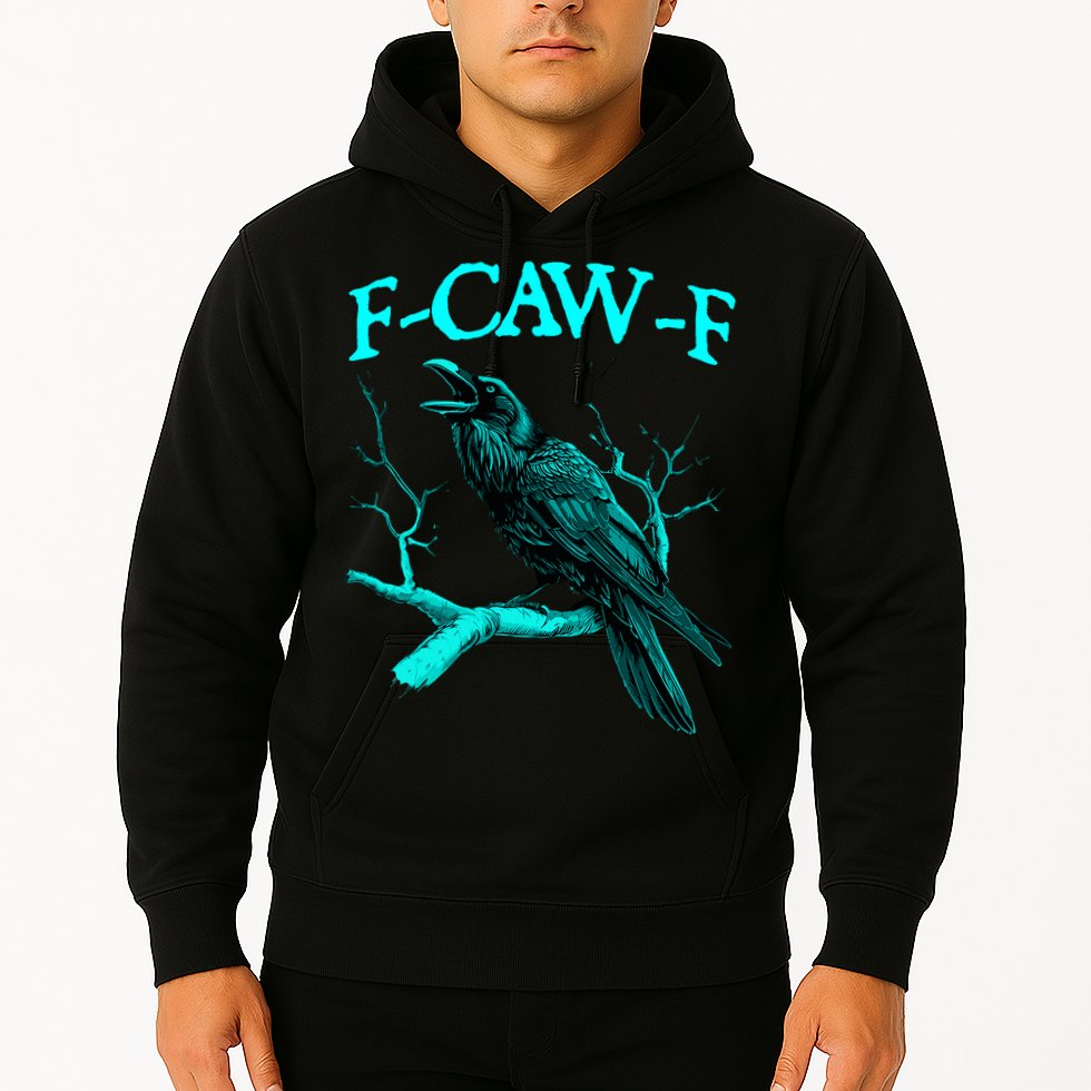 Funny Sarcastic Sarcasm Black Crow, F-Caw-F Black Bird Hoodie