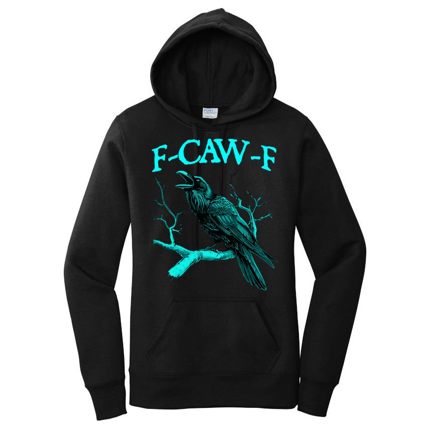 Funny Sarcastic Sarcasm Black Crow, F-Caw-F Black Bird Women's Pullover Hoodie