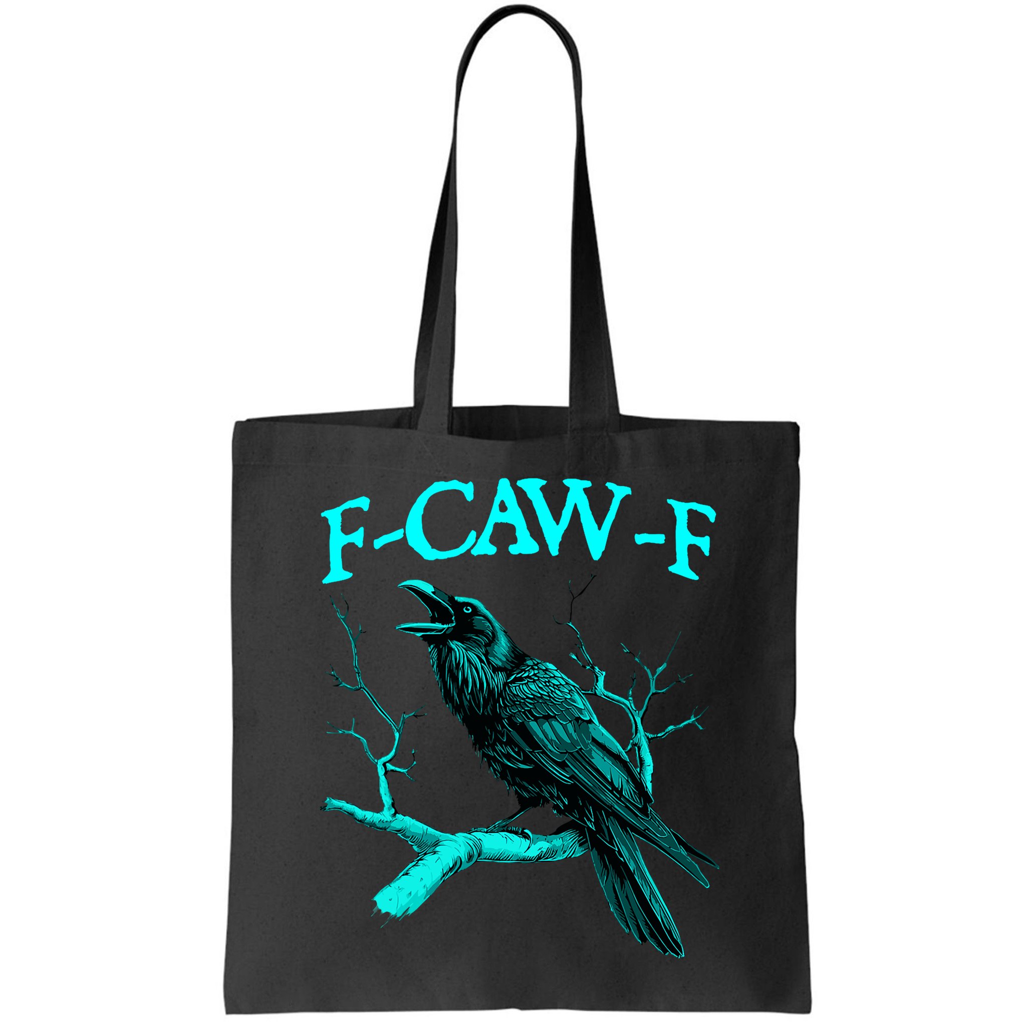 Funny Sarcastic Sarcasm Black Crow, F-Caw-F Black Bird Bag