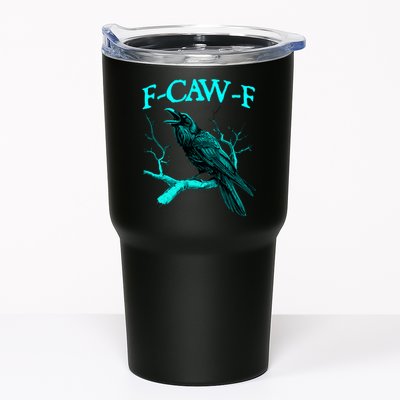 Funny Sarcastic Sarcasm Black Crow, F-Caw-F Black Bird Tumbler
