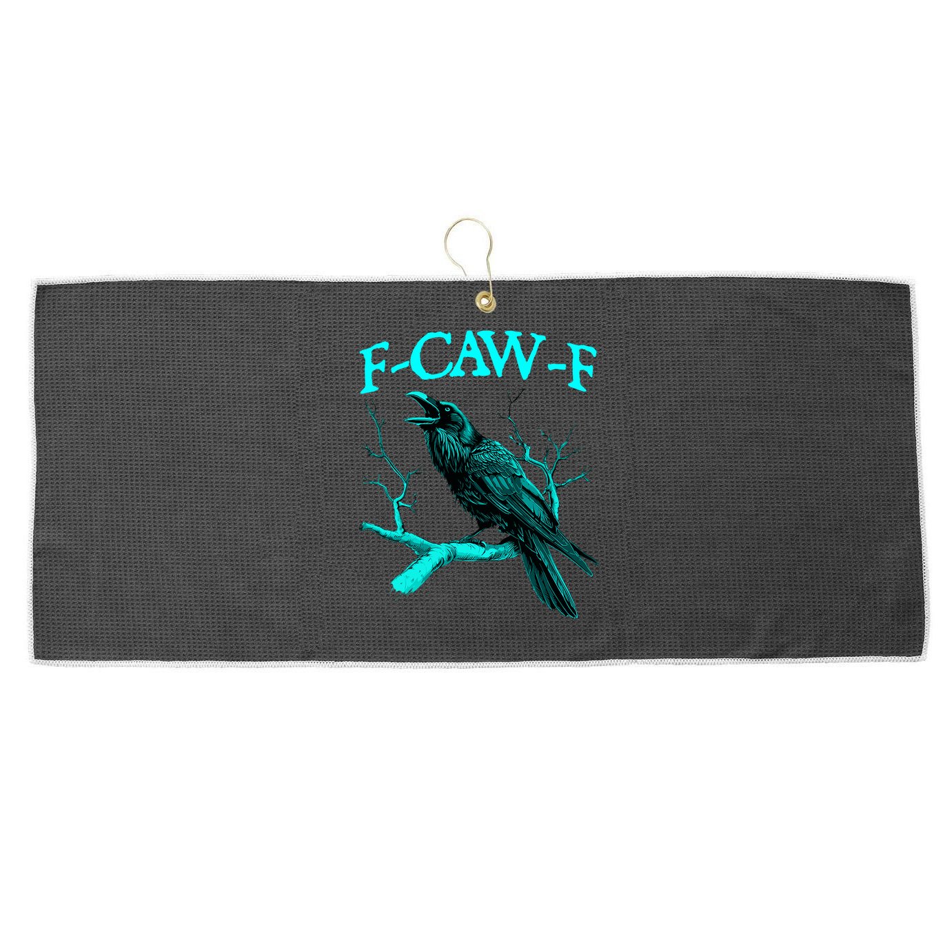 Funny Sarcastic Sarcasm Black Crow, F-Caw-F Black Bird Large Microfiber Waffle Golf Towel