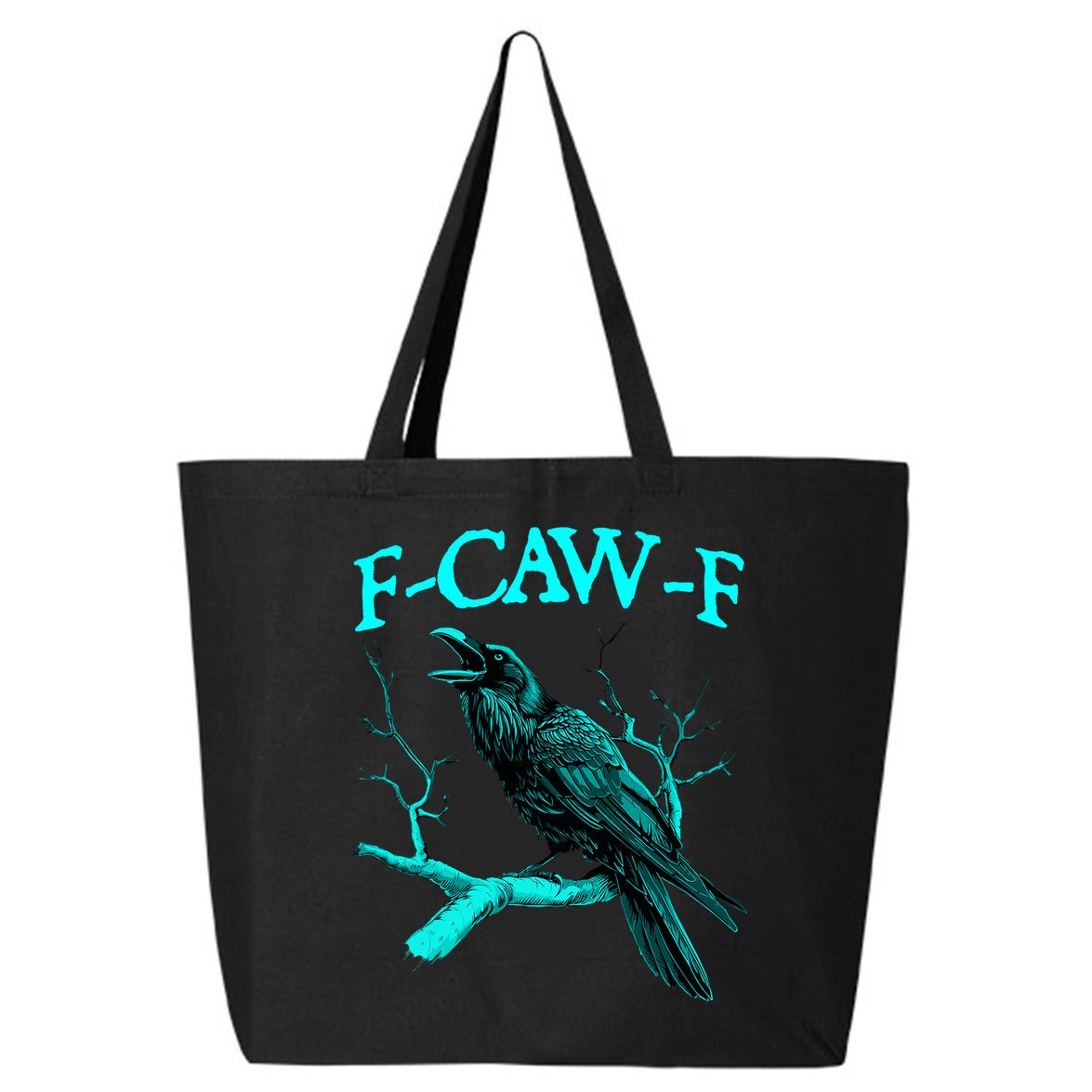 Funny Sarcastic Sarcasm Black Crow, F-Caw-F Black Bird 25L Jumbo Tote
