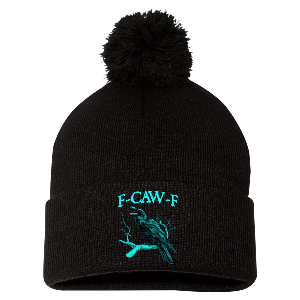 Funny Sarcastic Sarcasm Black Crow, F-Caw-F Black Bird Pom Pom 12in Knit Beanie