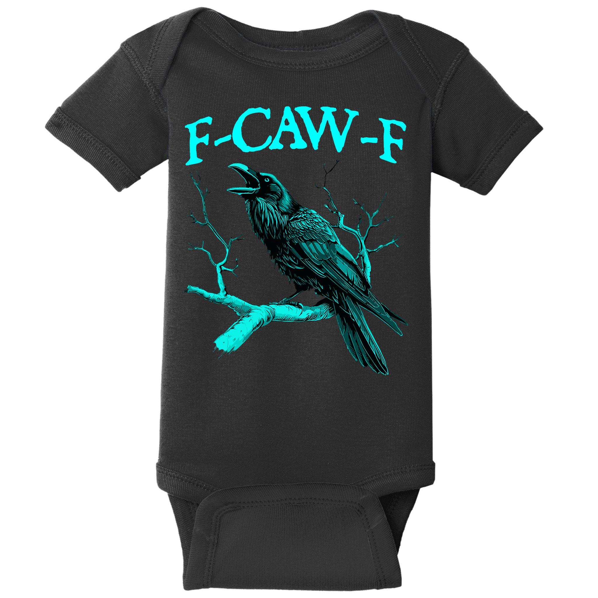Funny Sarcastic Sarcasm Black Crow, F-Caw-F Black Bird Baby Bodysuit