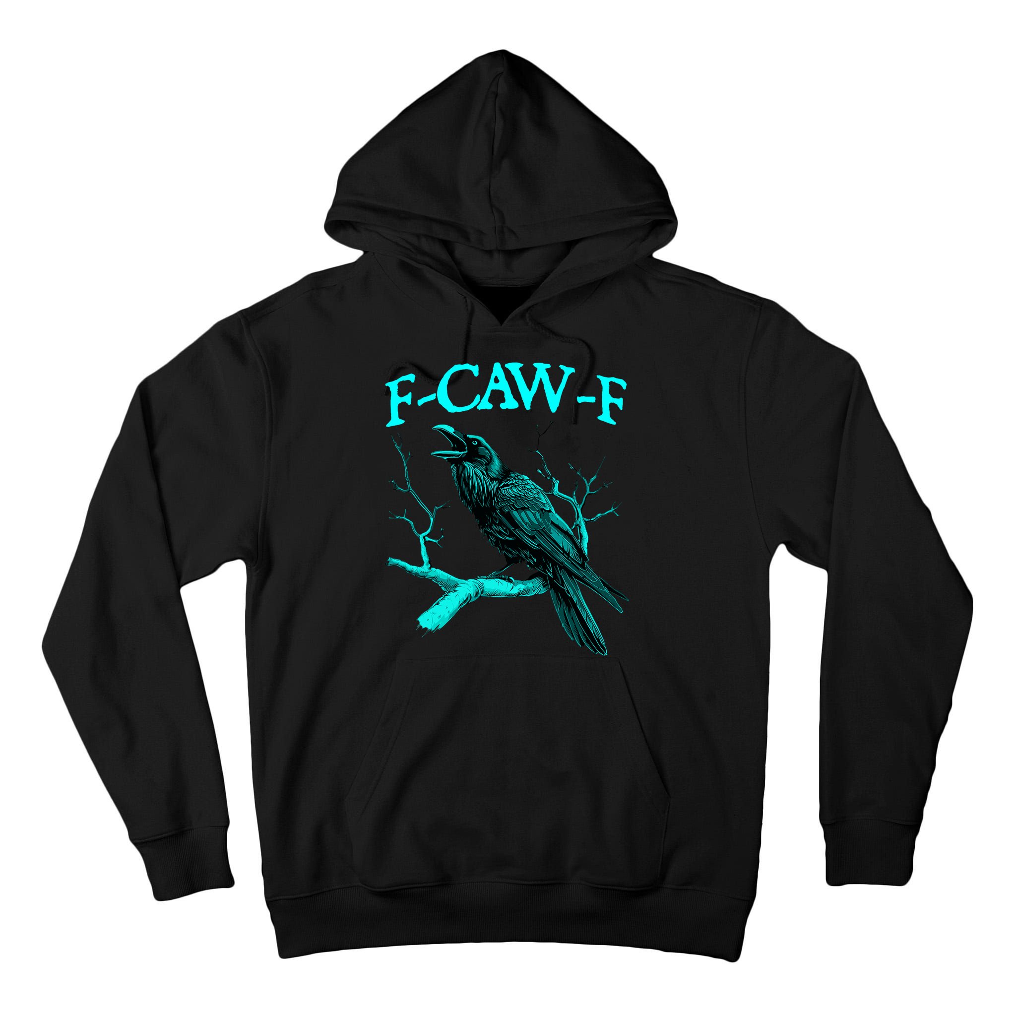 Funny Sarcastic Sarcasm Black Crow, F-Caw-F Black Bird Tall Hoodie