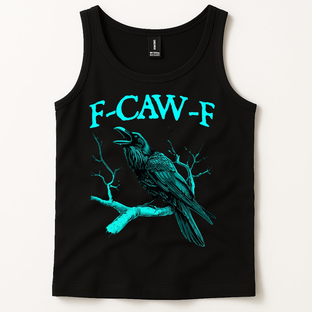 Funny Sarcastic Sarcasm Black Crow, F-Caw-F Black Bird Tank Top