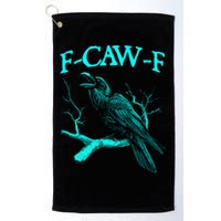 Funny Sarcastic Sarcasm Black Crow, F-Caw-F Black Bird Golf Towel