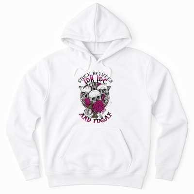 Funny Skull Stuck Between Idk Idc Idgaf Hoodie