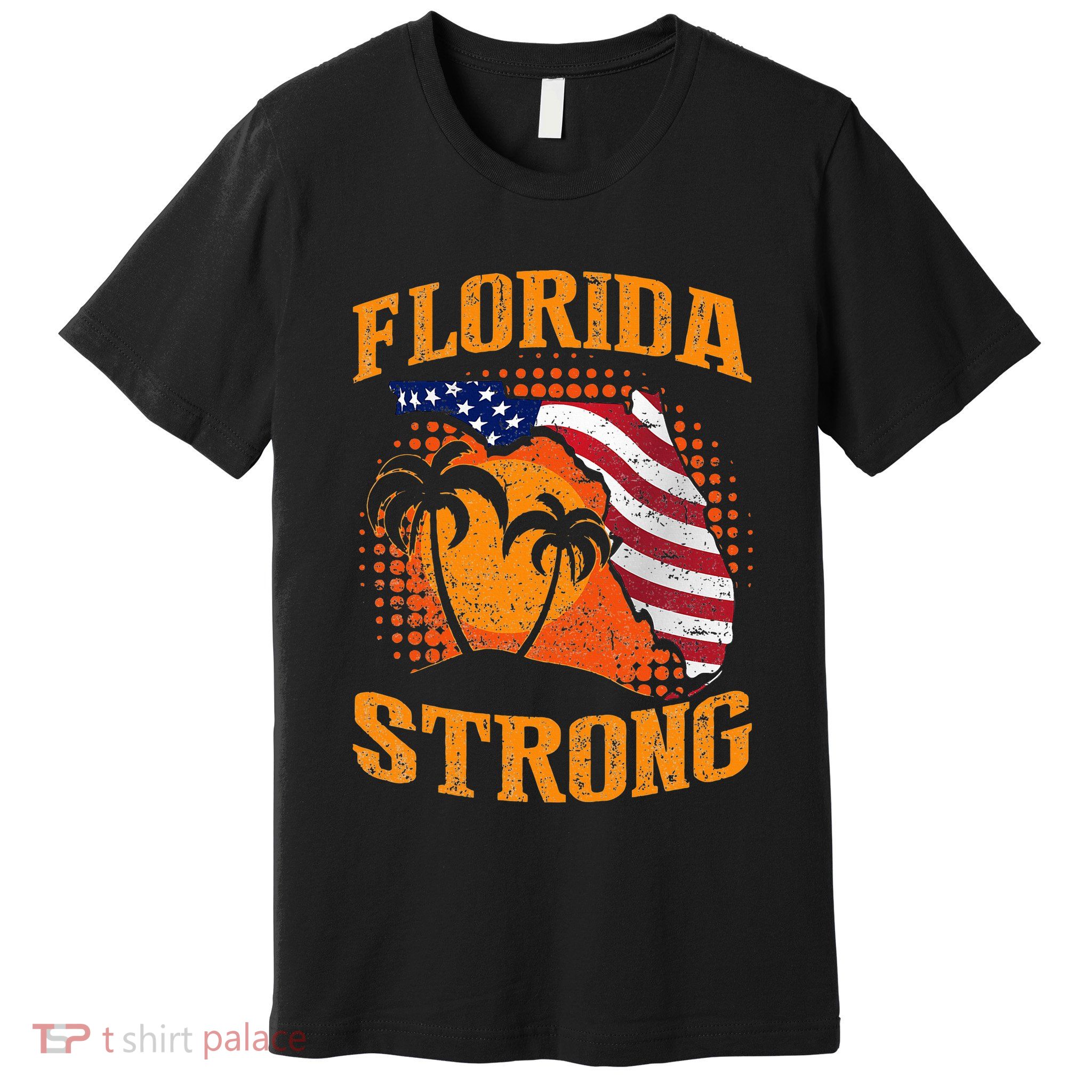 Florida Strong Support Apparel Premium T-Shirt
