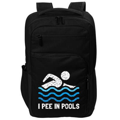 Funny Swimmer Swimming I Pee In Pools Impact Tech Backpack