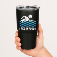 Funny Swimmer Swimming I Pee In Pools Tumbler