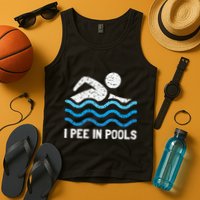 Funny Swimmer Swimming I Pee In Pools Tank Top