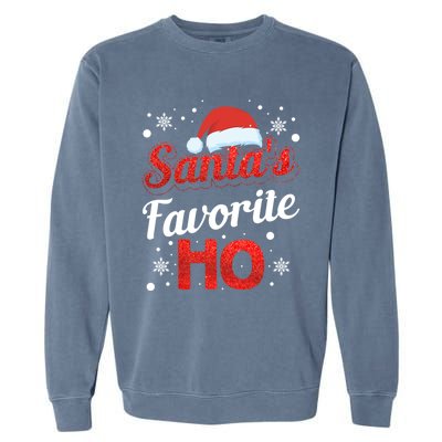 Funny Santa SantaS Favorite Ho Matching Couple Christmas Great Gift Garment-Dyed Sweatshirt