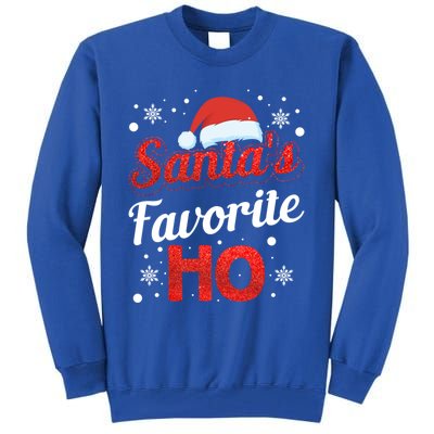 Funny Santa SantaS Favorite Ho Matching Couple Christmas Great Gift Tall Sweatshirt