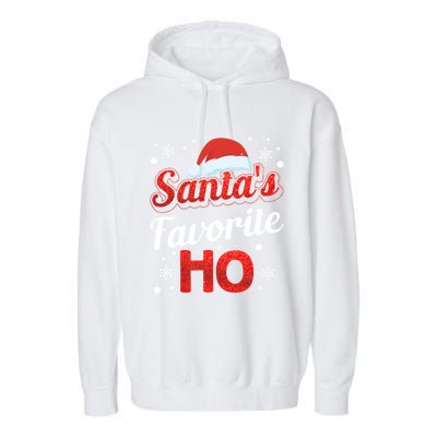 Funny Santa SantaS Favorite Ho Matching Couple Christmas Great Gift Garment-Dyed Fleece Hoodie