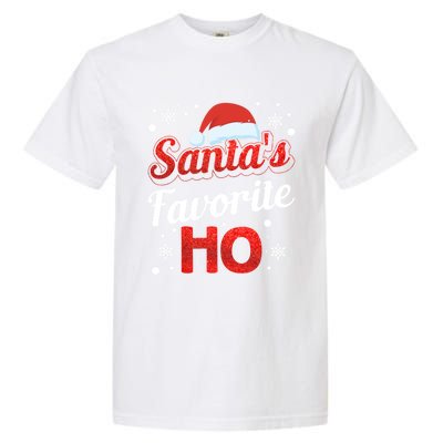 Funny Santa SantaS Favorite Ho Matching Couple Christmas Great Gift Garment-Dyed Heavyweight T-Shirt