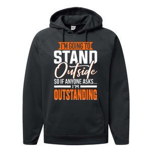 Funny Sarcastic Saying Im Outstanding Sarcasm Performance Fleece Hoodie