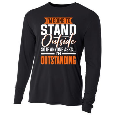 Funny Sarcastic Saying Im Outstanding Sarcasm Cooling Performance Long Sleeve Crew