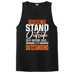 Funny Sarcastic Saying Im Outstanding Sarcasm PosiCharge Competitor Tank