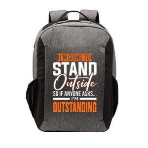 Funny Sarcastic Saying Im Outstanding Sarcasm Vector Backpack