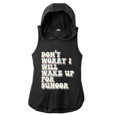 Funny Suhoor Saying Iftar Fasting Ramadan Kareem Eid Islamic Cool Gift Ladies PosiCharge Tri-Blend Wicking Draft Hoodie Tank