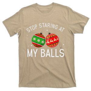 Funny Stop Staring At My Balls Xmas Ornament Christmas T-Shirt