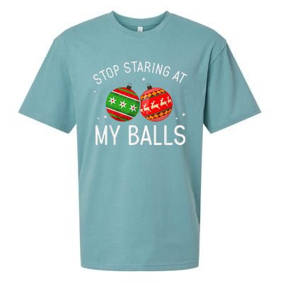 Funny Stop Staring At My Balls Xmas Ornament Christmas Sueded Cloud Jersey T-Shirt