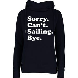 Funny Sailing Sailboat Gift Womens Funnel Neck Pullover Hood