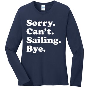 Funny Sailing Sailboat Gift Ladies Long Sleeve Shirt