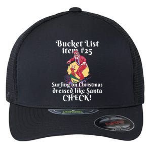 Funny Santa Surfing On Christmas Bucket List At The Beach Gift Flexfit Unipanel Trucker Cap