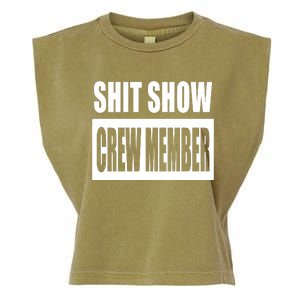 Funny Shit Show Crew Member Garment-Dyed Women's Muscle Tee