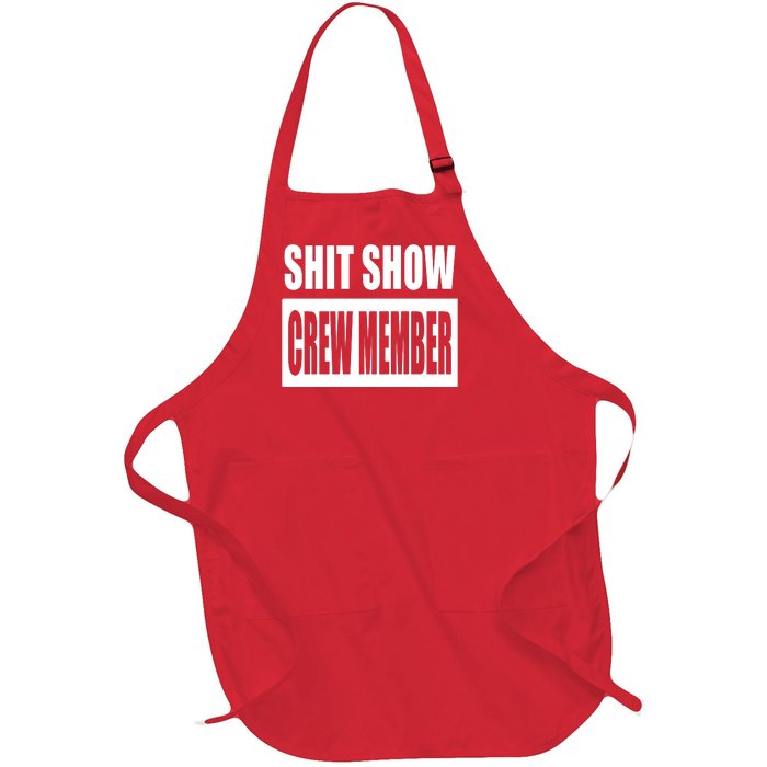 Funny Shit Show Crew Member Full-Length Apron With Pockets