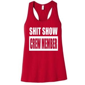 Funny Shit Show Crew Member Women's Racerback Tank