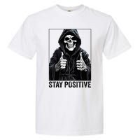 Funny Skull Stay Positive Skeleton Halloween Motivational Garment-Dyed Heavyweight T-Shirt