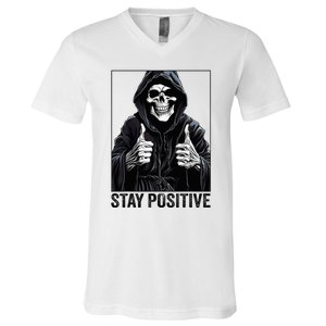 Funny Skull Stay Positive Skeleton Halloween Motivational V-Neck T-Shirt