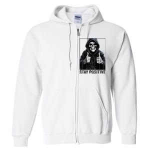 Funny Skull Stay Positive Skeleton Halloween Motivational Full Zip Hoodie