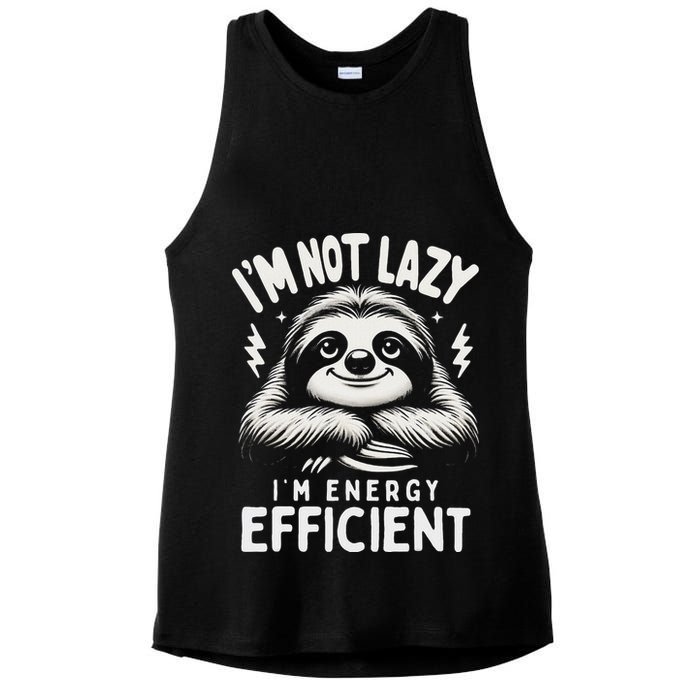 Funny Sloth Stuff IM Not Lazy Energy Efficient Nap Lovers Ladies PosiCharge Tri-Blend Wicking Tank
