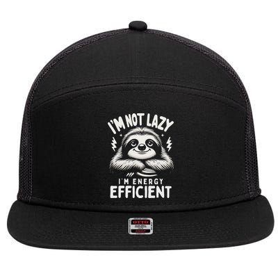 Funny Sloth Stuff IM Not Lazy Energy Efficient Nap Lovers 7 Panel Mesh Trucker Snapback Hat