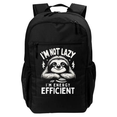 Funny Sloth Stuff IM Not Lazy Energy Efficient Nap Lovers Backpack