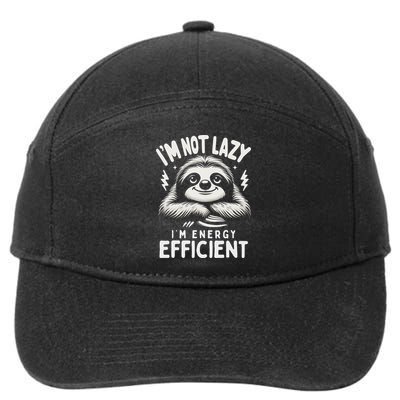 Funny Sloth Stuff IM Not Lazy Energy Efficient Nap Lovers 7-Panel Snapback Hat