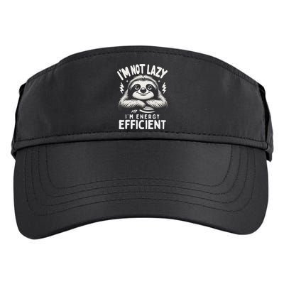 Funny Sloth Stuff IM Not Lazy Energy Efficient Nap Lovers Adult Drive Performance Visor