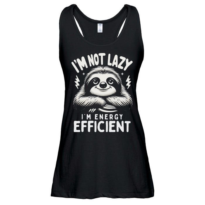 Funny Sloth Stuff IM Not Lazy Energy Efficient Nap Lovers Ladies Essential Flowy Tank