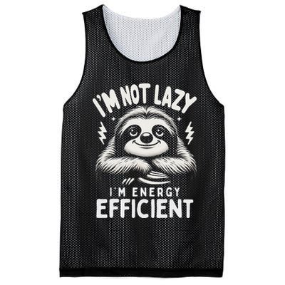 Funny Sloth Stuff IM Not Lazy Energy Efficient Nap Lovers Mesh Reversible Basketball Jersey Tank