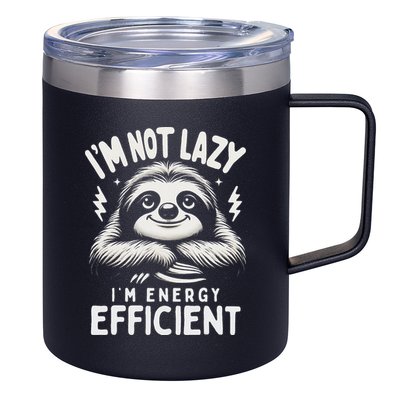 Funny Sloth Stuff IM Not Lazy Energy Efficient Nap Lovers 12oz Stainless Steel Coffee Mug